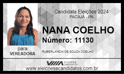 Candidato NANA COELHO 2024 - PACAJÁ - Eleições