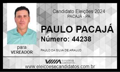 Candidato PAULO PACAJÁ 2024 - PACAJÁ - Eleições