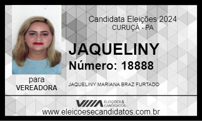 Candidato JAQUELINY 2024 - CURUÇÁ - Eleições