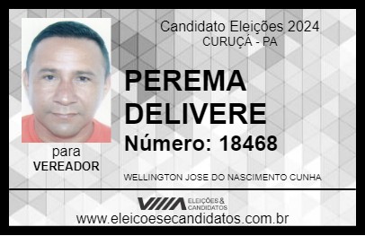 Candidato PEREMA DELIVERE 2024 - CURUÇÁ - Eleições