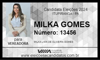 Candidato MILKA GOMES 2024 - ITUPIRANGA - Eleições