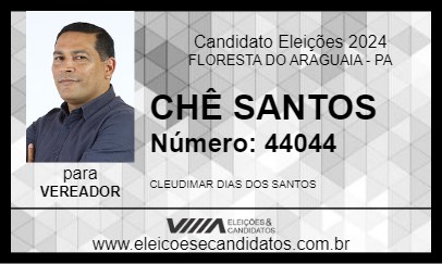 Candidato CHÊ SANTOS 2024 - FLORESTA DO ARAGUAIA - Eleições