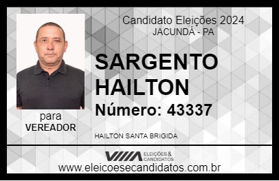 Candidato SARGENTO HAILTON 2024 - JACUNDÁ - Eleições