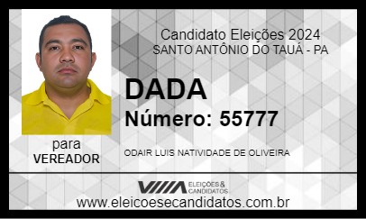 Candidato DADA 2024 - SANTO ANTÔNIO DO TAUÁ - Eleições