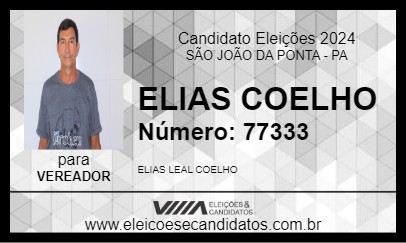 Candidato ELIAS COELHO 2024 - SÃO JOÃO DA PONTA - Eleições