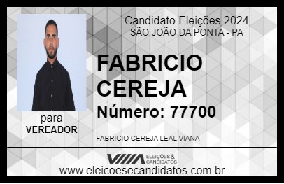 Candidato FABRICIO CEREJA 2024 - SÃO JOÃO DA PONTA - Eleições