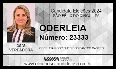 Candidato ODERLEIA LOIRA DO DOMINGUINHOS 2024 - SÃO FÉLIX DO XINGU - Eleições