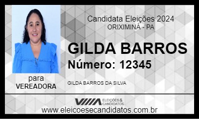 Candidato GILDA BARROS 2024 - ORIXIMINÁ - Eleições