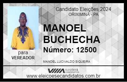 Candidato MANOEL BUCHECHA 2024 - ORIXIMINÁ - Eleições