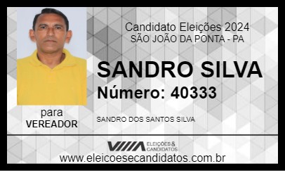 Candidato SANDRO SILVA 2024 - SÃO JOÃO DA PONTA - Eleições