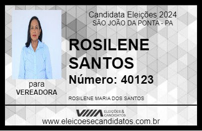 Candidato ROSILENE SANTOS 2024 - SÃO JOÃO DA PONTA - Eleições