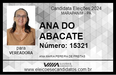 Candidato ANA DO ABACATE 2024 - MARAPANIM - Eleições