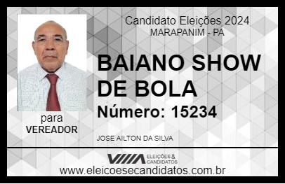 Candidato BAIANO SHOW DE BOLA 2024 - MARAPANIM - Eleições