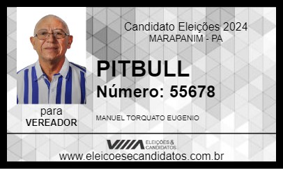 Candidato PITBULL 2024 - MARAPANIM - Eleições