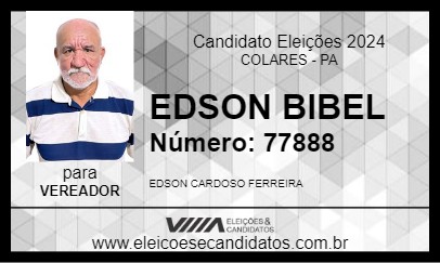 Candidato EDSON BIBEL 2024 - COLARES - Eleições