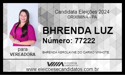 Candidato BHRENDA LUZ 2024 - ORIXIMINÁ - Eleições