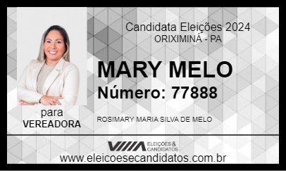 Candidato MARY MELO 2024 - ORIXIMINÁ - Eleições