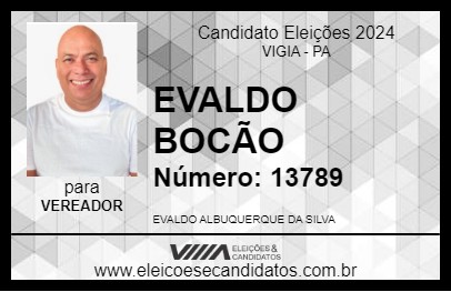 Candidato EVALDO BOCÃO 2024 - VIGIA - Eleições