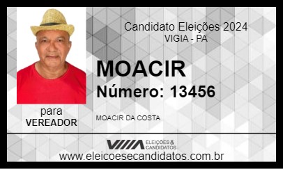 Candidato MOACIR 2024 - VIGIA - Eleições