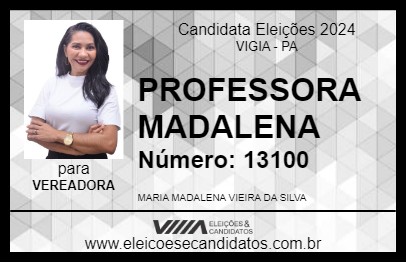 Candidato PROFESSORA MADALENA 2024 - VIGIA - Eleições