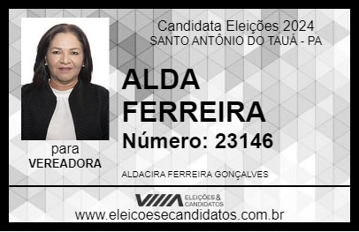 Candidato ALDA FERREIRA 2024 - SANTO ANTÔNIO DO TAUÁ - Eleições