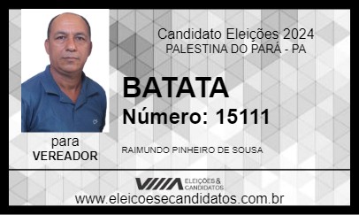 Candidato BATATA 2024 - PALESTINA DO PARÁ - Eleições