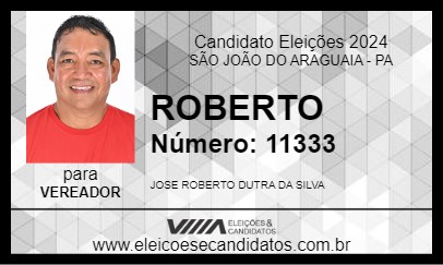 Candidato ROBERTO 2024 - SÃO JOÃO DO ARAGUAIA - Eleições