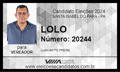 Candidato LOLO 2024 - SANTA ISABEL DO PARÁ - Eleições