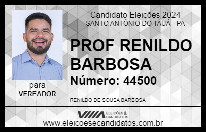 Candidato PROF RENILDO BARBOSA 2024 - SANTO ANTÔNIO DO TAUÁ - Eleições