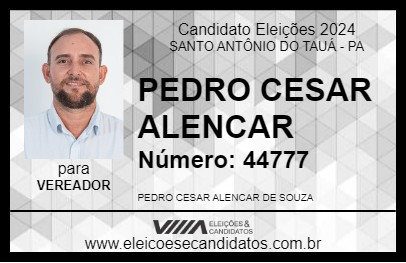 Candidato PEDRO CESAR ALENCAR 2024 - SANTO ANTÔNIO DO TAUÁ - Eleições