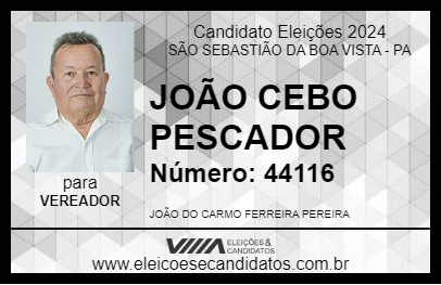 Candidato JOÃO CEBO PESCADOR 2024 - SÃO SEBASTIÃO DA BOA VISTA - Eleições