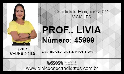 Candidato PROF.. LIVIA 2024 - VIGIA - Eleições