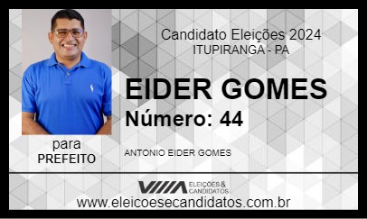 Candidato EIDER GOMES 2024 - ITUPIRANGA - Eleições