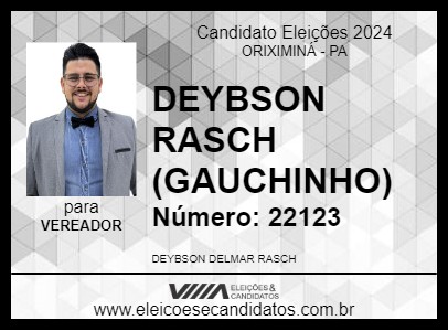 Candidato DEYBSON RASCH (GAUCHINHO) 2024 - ORIXIMINÁ - Eleições