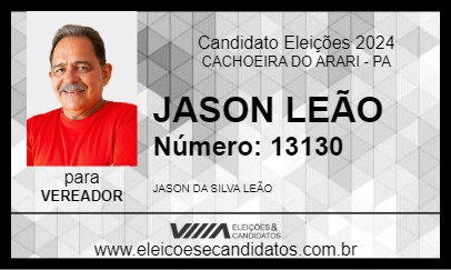 Candidato JASON LEÃO 2024 - CACHOEIRA DO ARARI - Eleições