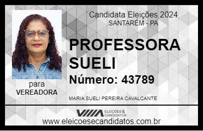 Candidato PROFESSORA SUELI 2024 - SANTARÉM - Eleições