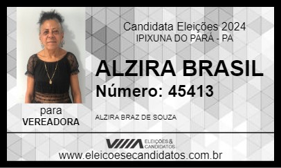 Candidato ALZIRA BRASIL 2024 - IPIXUNA DO PARÁ - Eleições