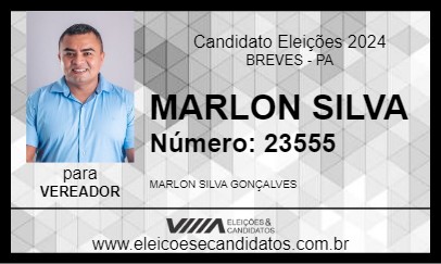 Candidato MARLON SILVA 2024 - BREVES - Eleições