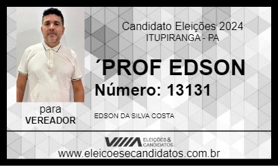 Candidato ´PROF EDSON 2024 - ITUPIRANGA - Eleições