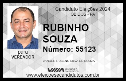 Candidato RUBINHO SOUZA 2024 - ÓBIDOS - Eleições