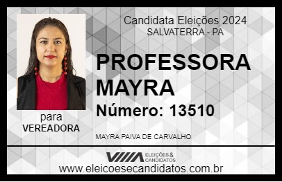 Candidato PROFESSORA MAYRA 2024 - SALVATERRA - Eleições