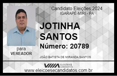 Candidato JOTINHA SANTOS 2024 - IGARAPÉ-MIRI - Eleições