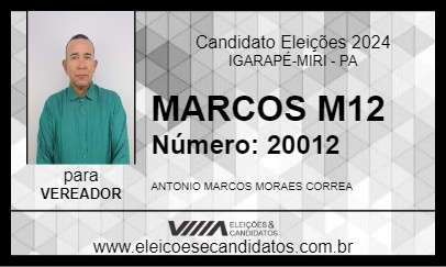 Candidato MARCOS M12 2024 - IGARAPÉ-MIRI - Eleições