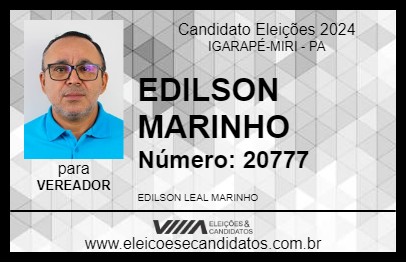 Candidato EDILSON MARINHO 2024 - IGARAPÉ-MIRI - Eleições