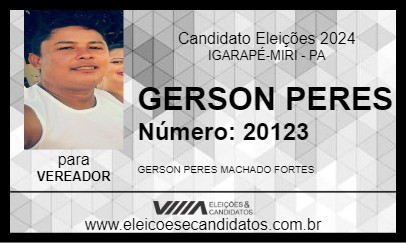 Candidato GERSON PERES 2024 - IGARAPÉ-MIRI - Eleições