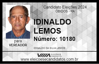 Candidato IDINALDO LEMOS 2024 - ÓBIDOS - Eleições