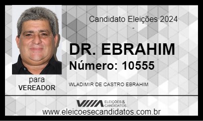 Candidato DR. EBRAHIM 2024 - ÓBIDOS - Eleições