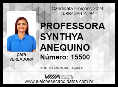 Candidato PROFESSORA SYNTHYA ANEQUINO 2024 - TERRA SANTA - Eleições