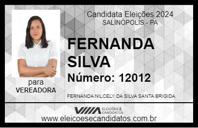 Candidato FERNANDA SILVA 2024 - SALINÓPOLIS - Eleições