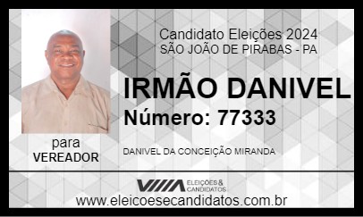 Candidato IRMÃO DANIVEL 2024 - SÃO JOÃO DE PIRABAS - Eleições